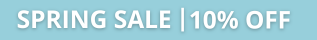 Spring Sale 10% OFF