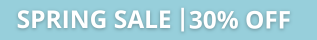 Spring Sale 30% OFF